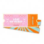 1-day VIP ticket for customers and resellers